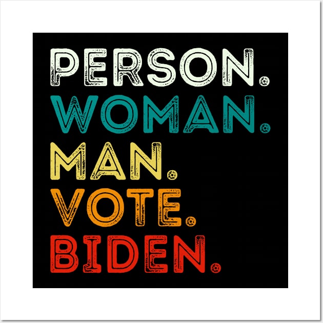 Person Man Woman Vote Biden Wall Art by DragonTees